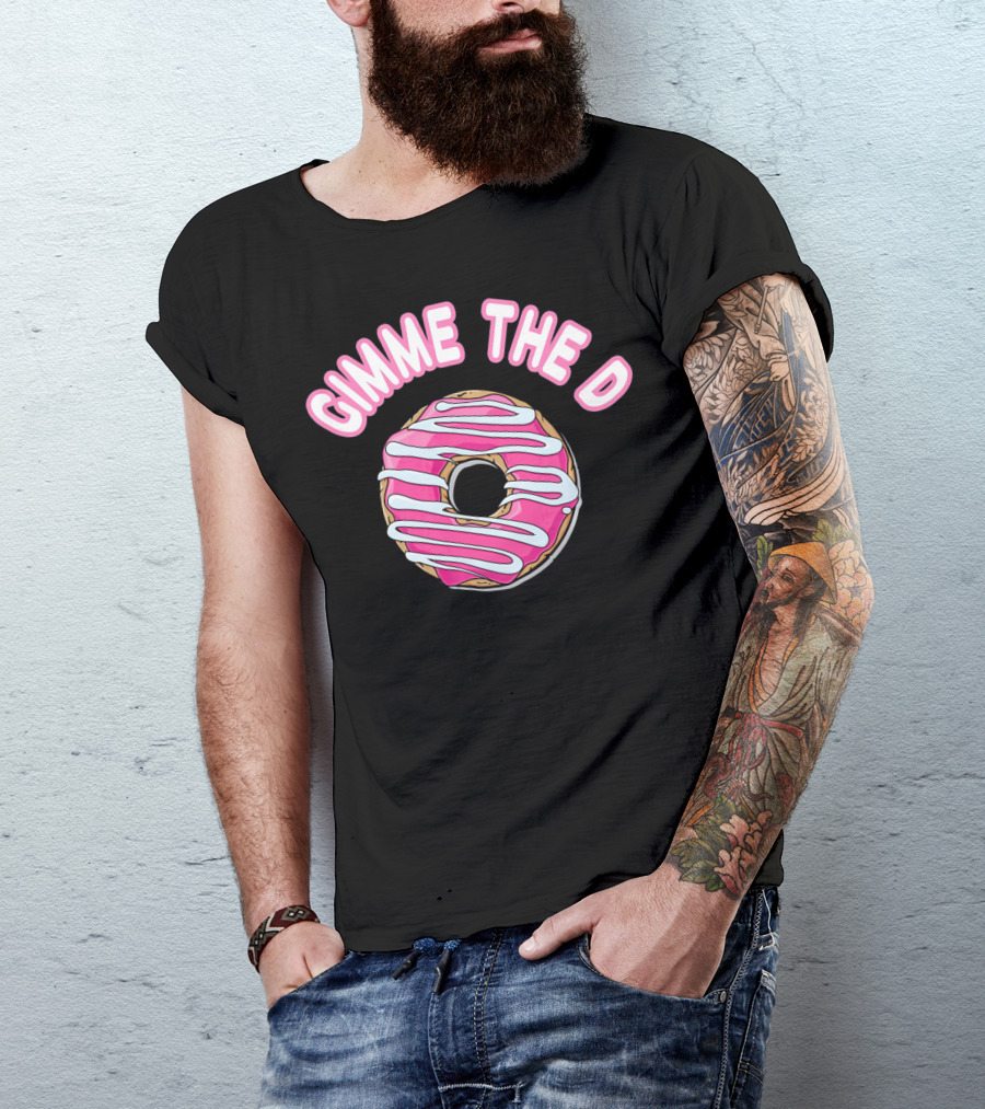 Gimme The D Pink Frosted Donut Anti Valentine T-Shirt
