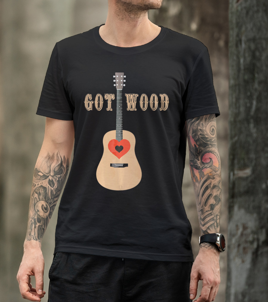 Got Wood Acoustic Guitar Heart Valentine's Day T-Shirt