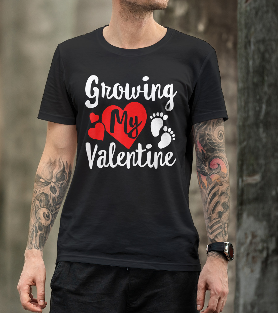 Growing My Valentine Heart Pregnancy Cute Baby Feet T-Shirt
