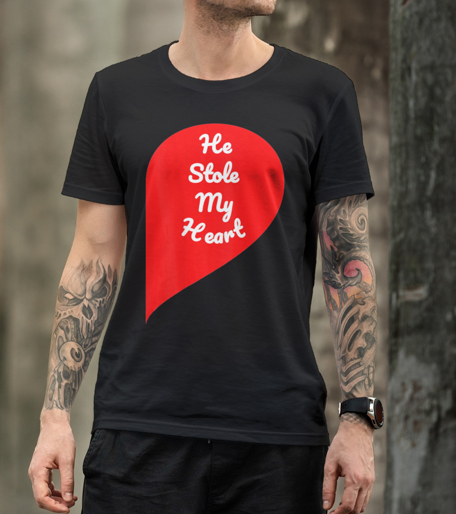 He Stole My Heart Valentine Day In Red Heart Shape T-Shirt