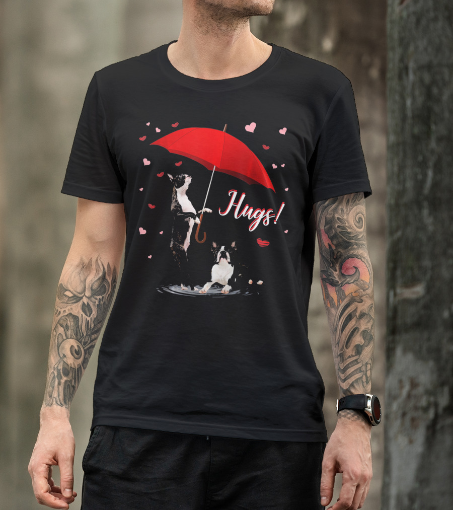 Hugs Boston Terrier Holding Red Umbrella Surrounded By Hearts T-Shirt