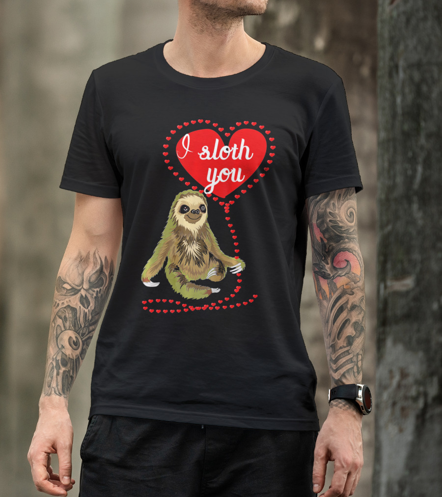 I Sloth You Heart Spirit Animal T-Shirt