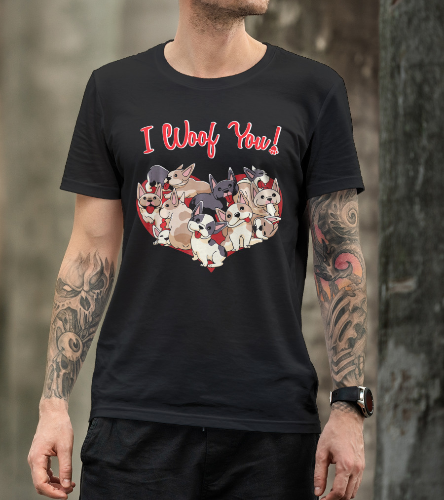 I Woof You French Bulldog Heart T-Shirt