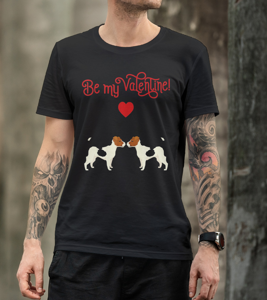 Be My Valentine Jack Russell Terrier Heart T-Shirt