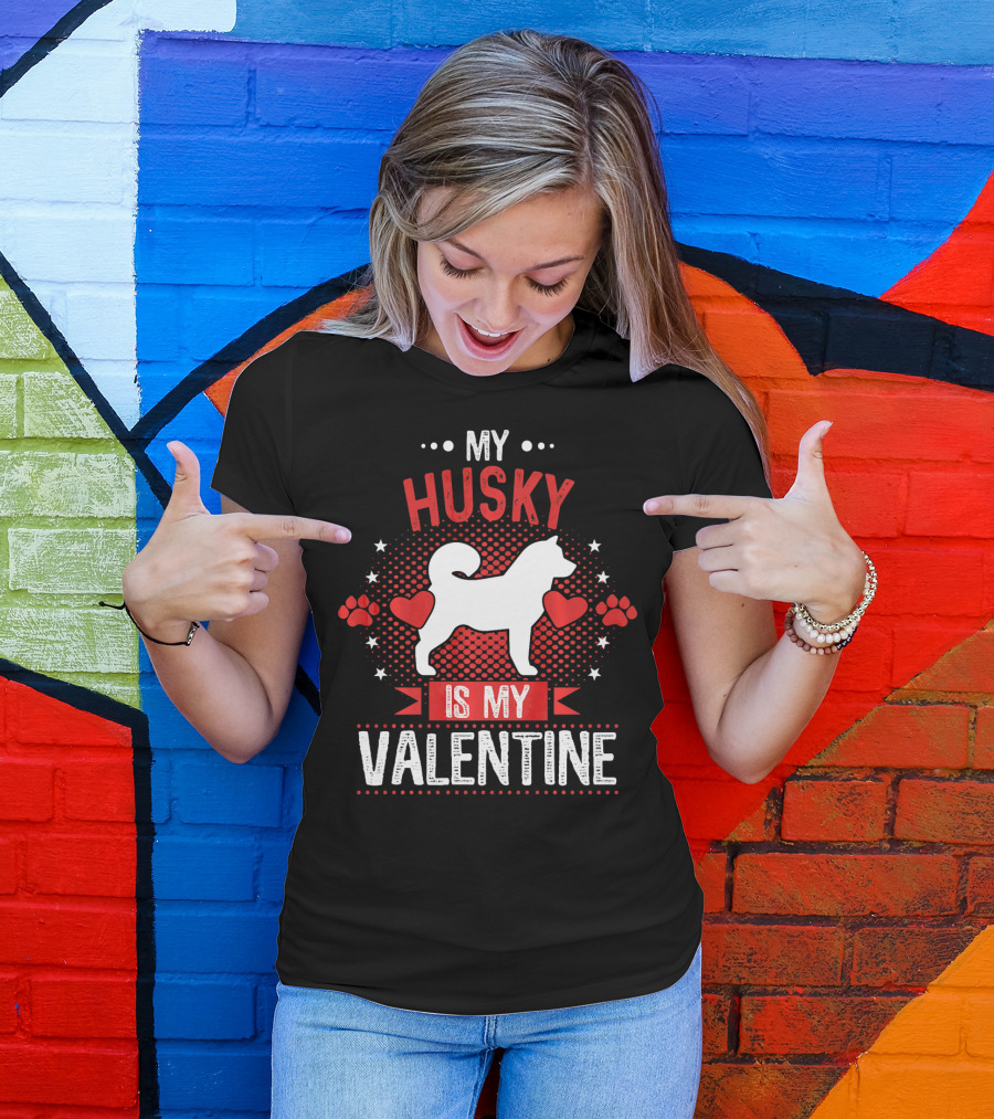 My Husky Is My Valentine With Hearts And Paw Prints T-Shirt