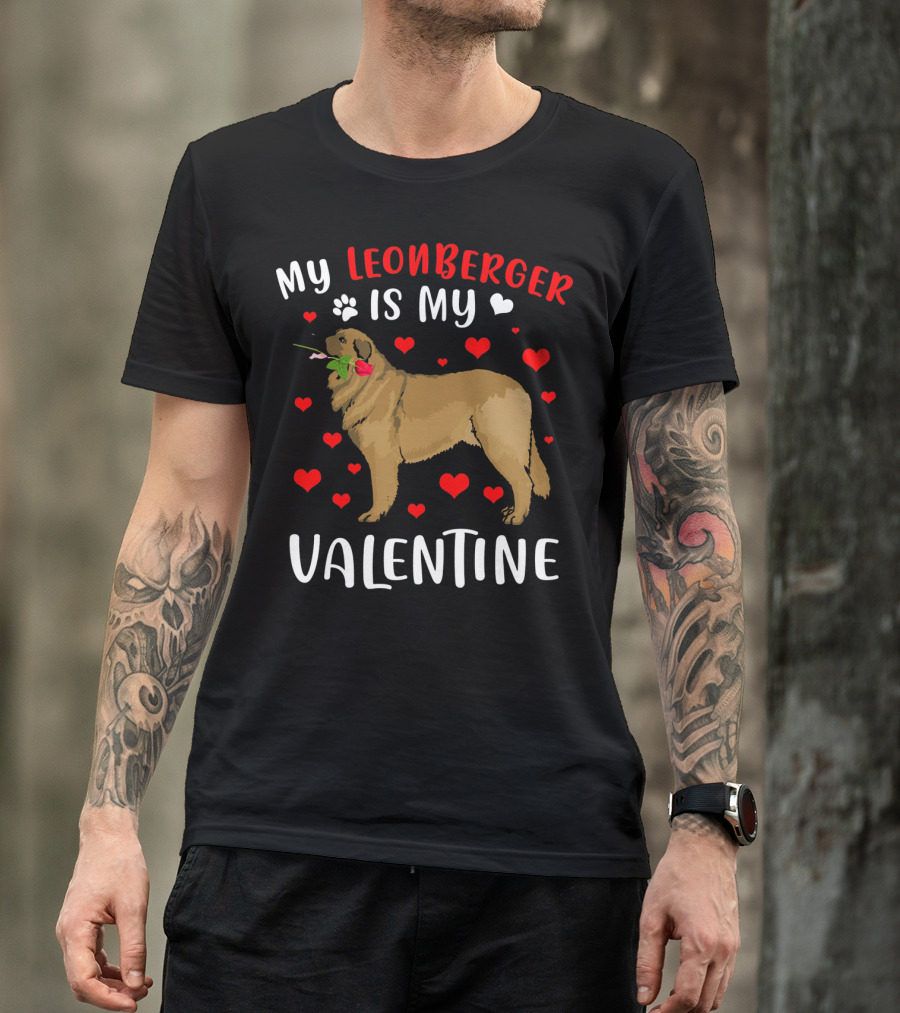 My Leonberger Is My Valentine With Hearts And Rose T-Shirt