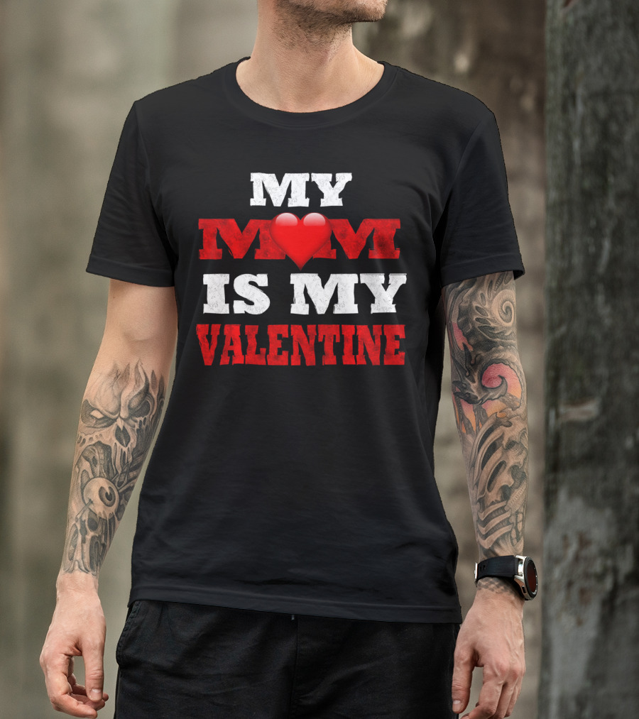 MY ❤️ IS MY VALENTINE T-Shirt