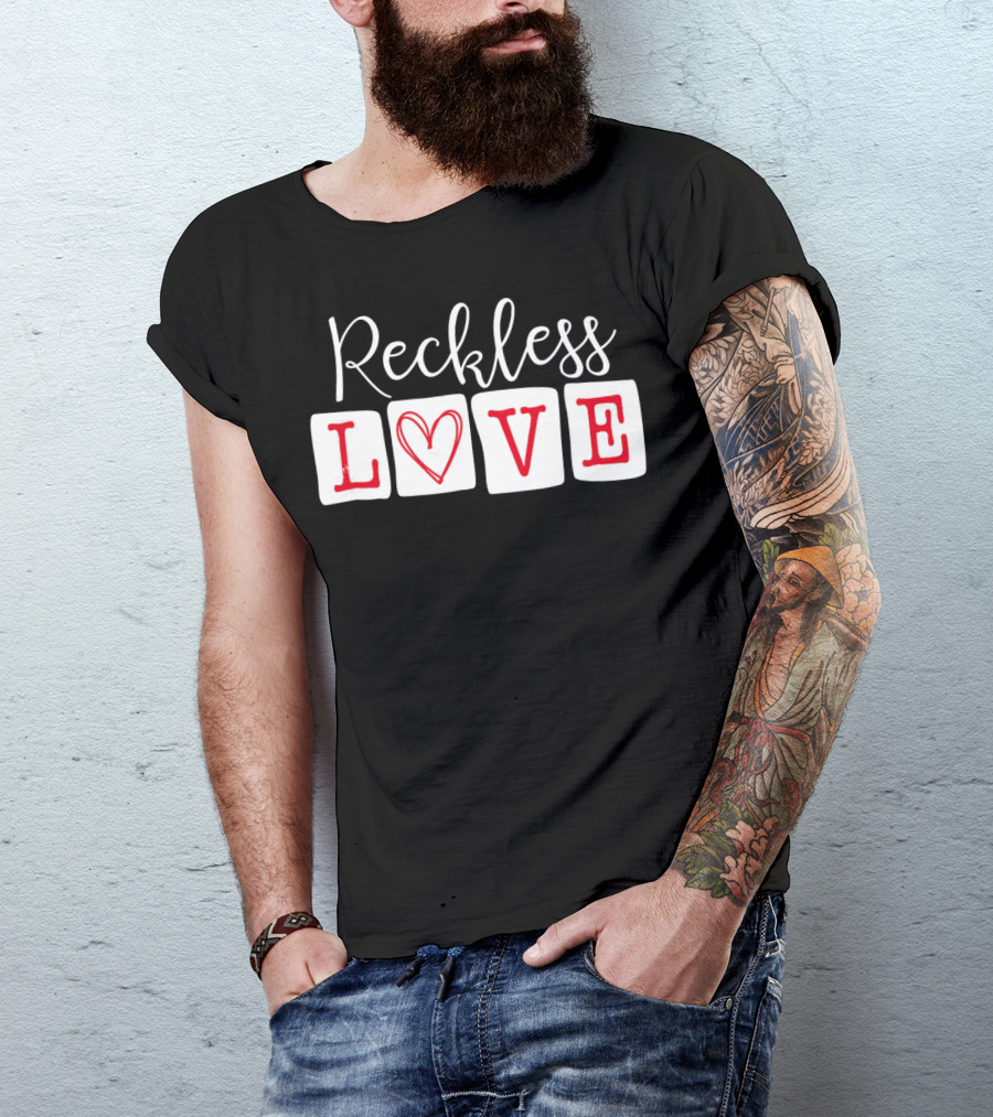 Reckless Love Heart Typography Va T-Shirt