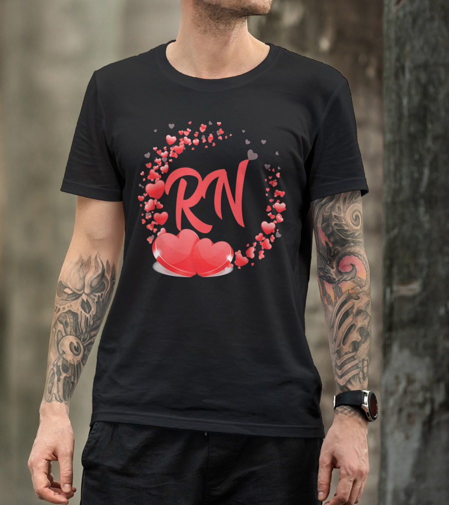 RN Heart Nurses Valentines Day Love Hearts T-Shirt