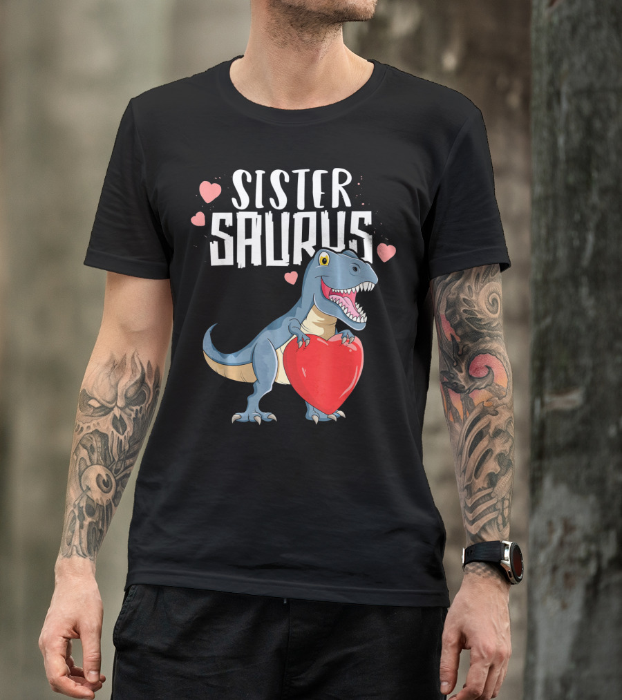 Sister Saurus Valentines Dinosaur Holding Heart T-Shirt