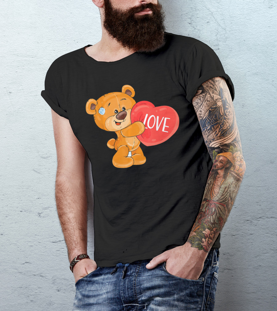Teddy Bear With Heart Love Funny Valentine T-Shirt