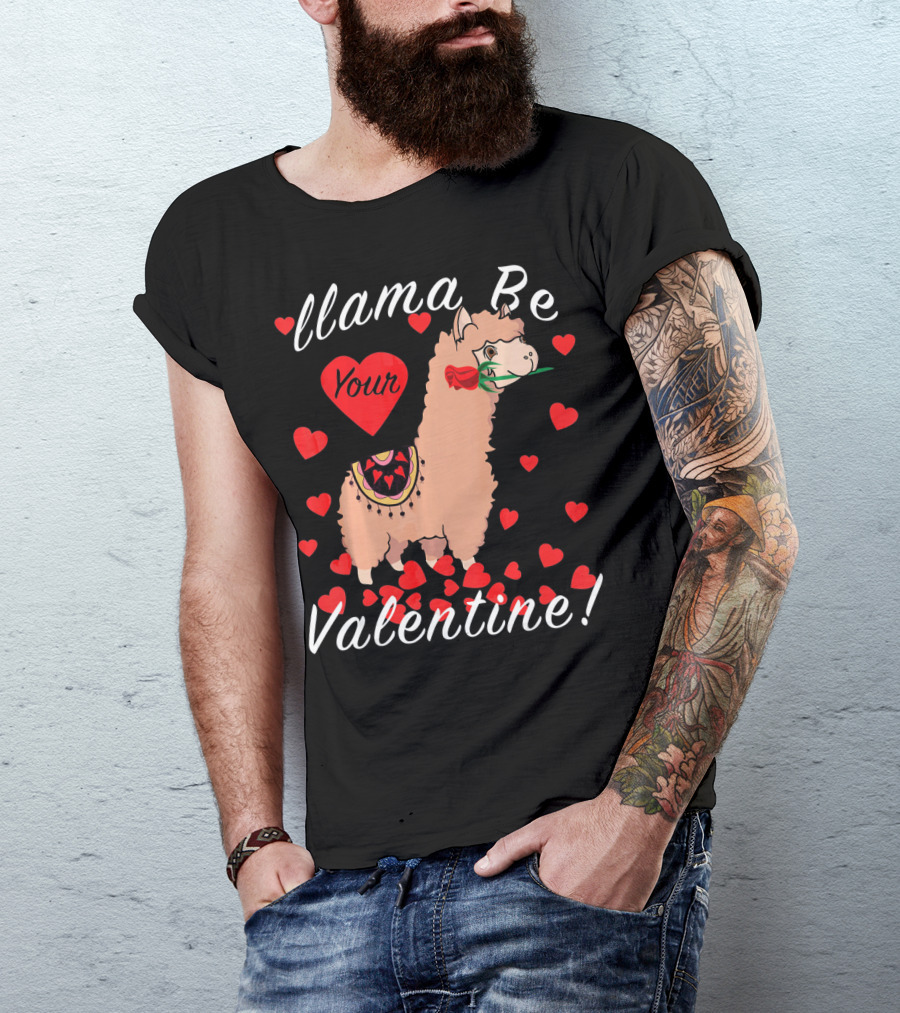 Llama Be Your Valentine Cute Llama Hearts T-Shirt