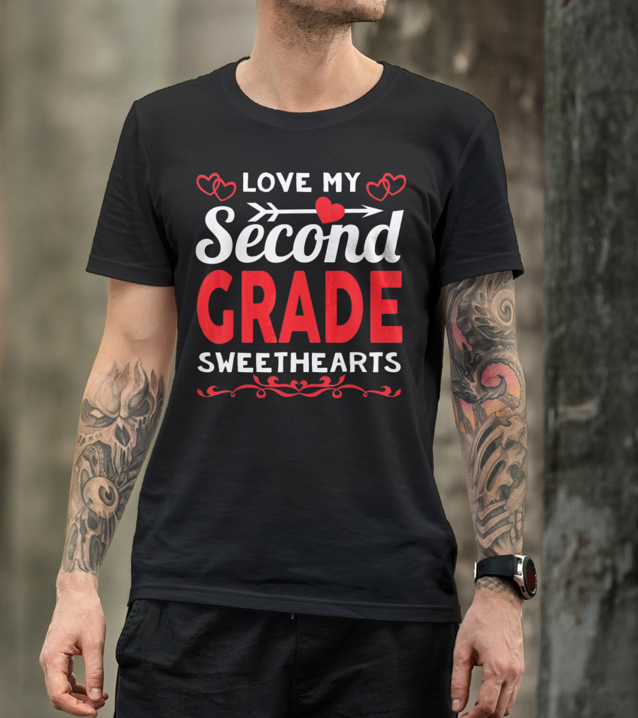 Love My Second Grade Sweethearts Valentine's Day Hearts T-Shirt