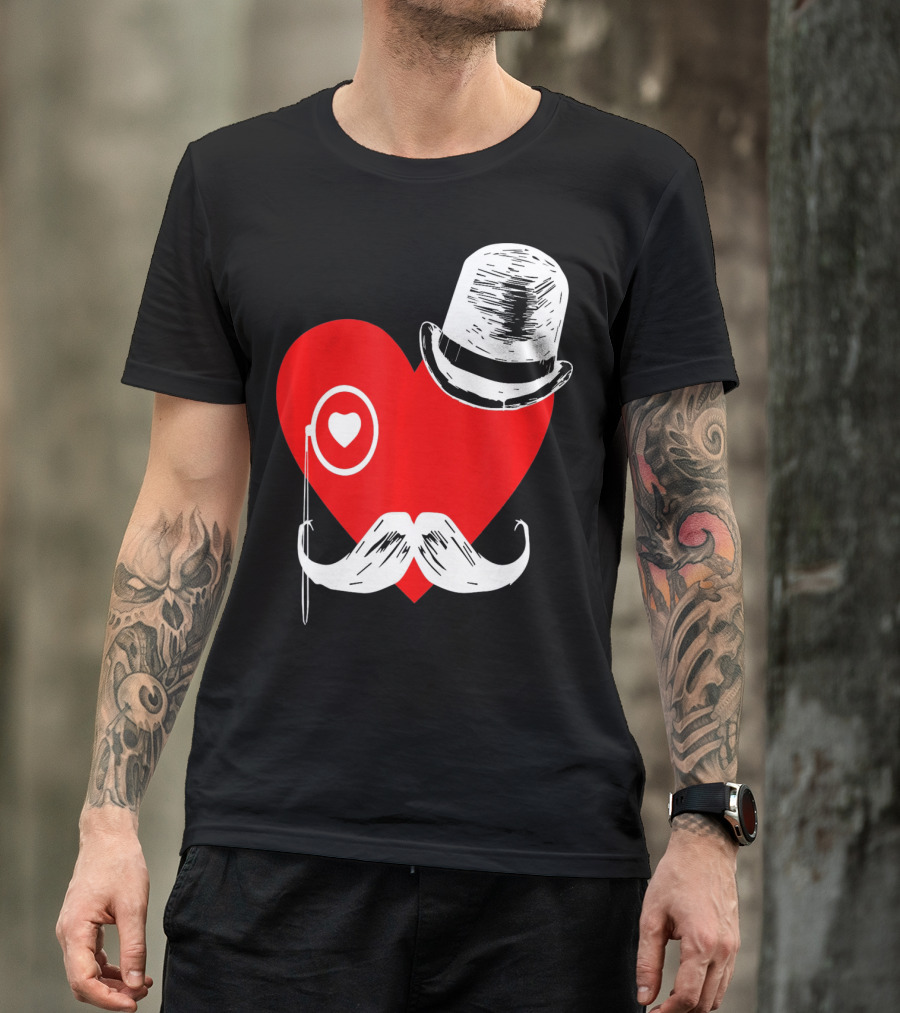 Heart Mustache Monocle Top Hat Valentines Day T-Shirt