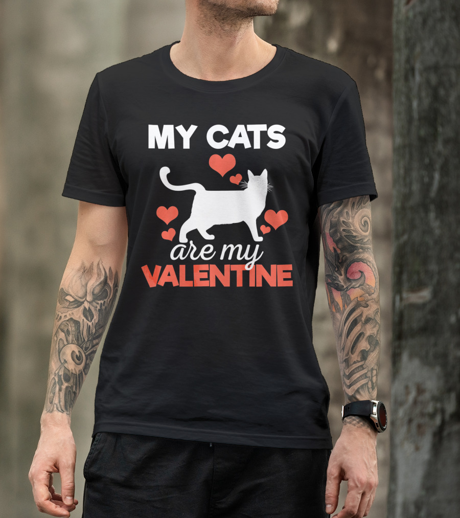 My Cats Are My Valentine Cute Kitten Hearts T-Shirt