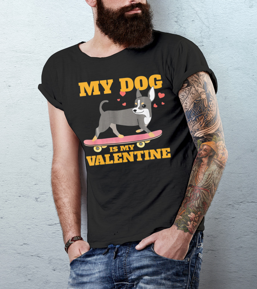 My Dog Is My Valentine Skateboarding Hearts T-Shirt