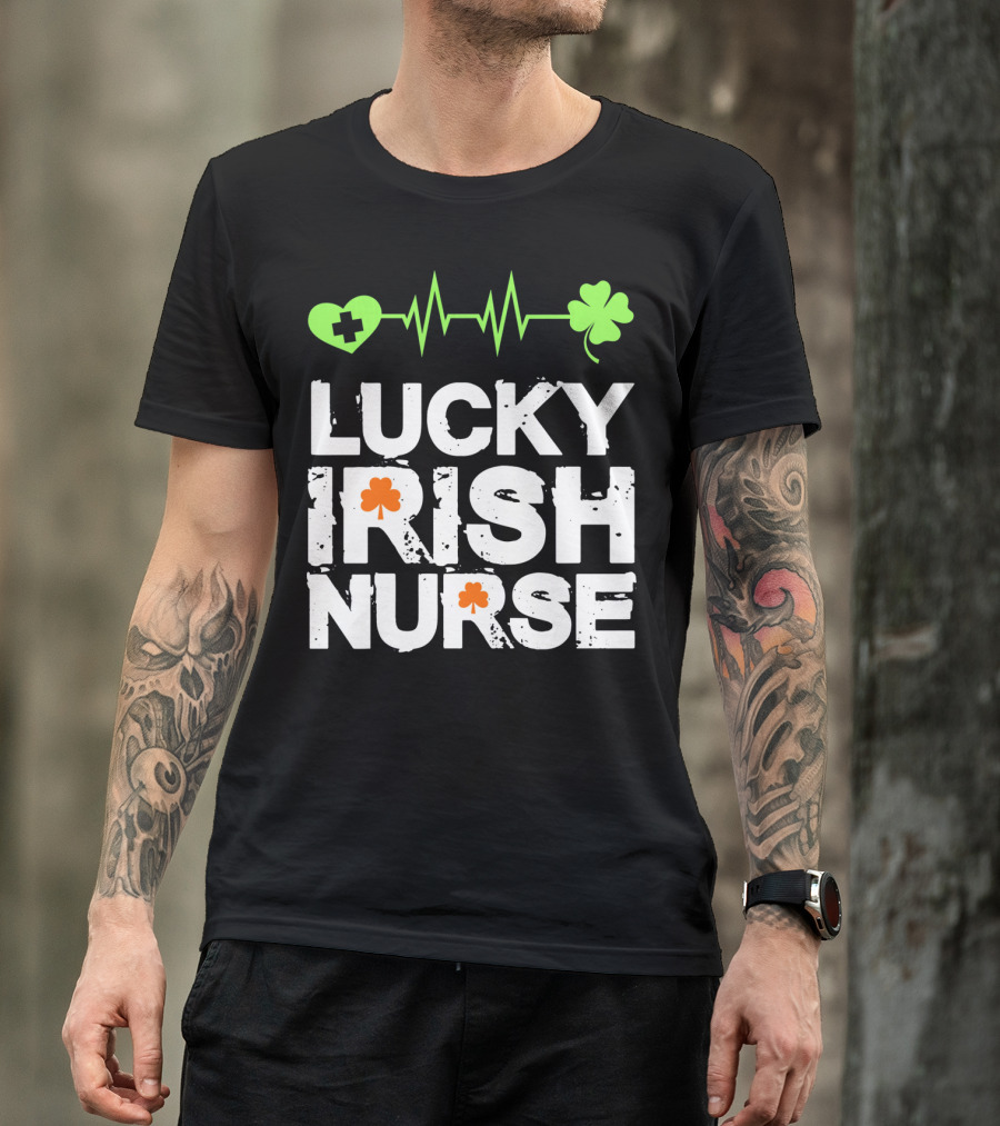 Lucky Irish Nurse St Patricks Day T-Shirt