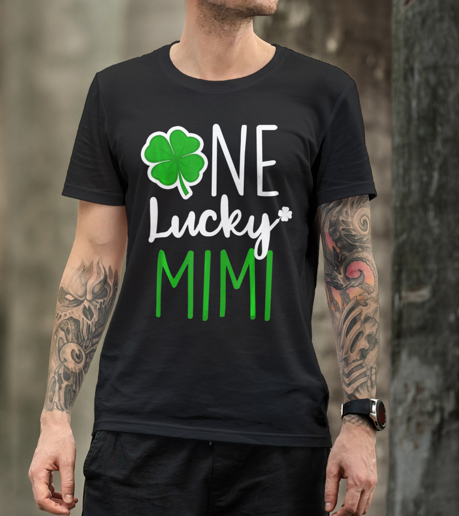 One Lucky Mimi St Patricks Day Shamrock T-Shirt
