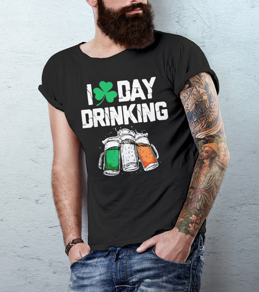 I Love Day Drinking Lucky Shamrock And Irish Flag Beer Mugs T-Shirt