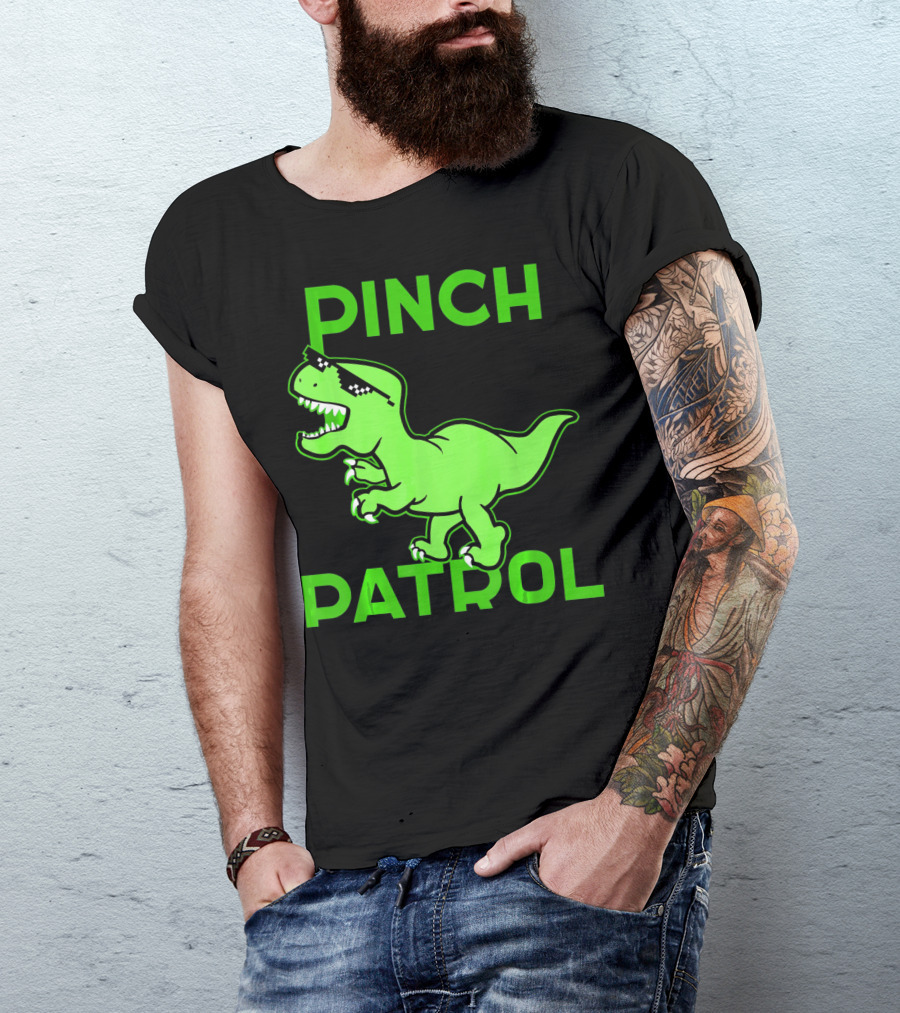 St Patrick Day Dinosaur Pinch Patrol Funny Green T-Rex Holiday T-Shirt