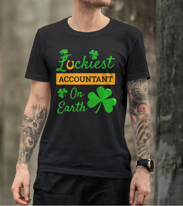 Luckiest Accountant On Earth St Patricks Clover Hat Shamrock T-Shirt