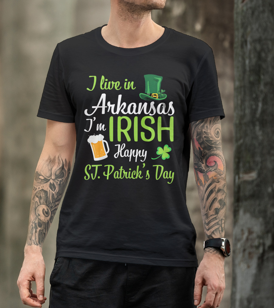 I Live In Arkansas I'm Irish Happy St. Patrick's Day Shamrock Beer Hat T-Shirt