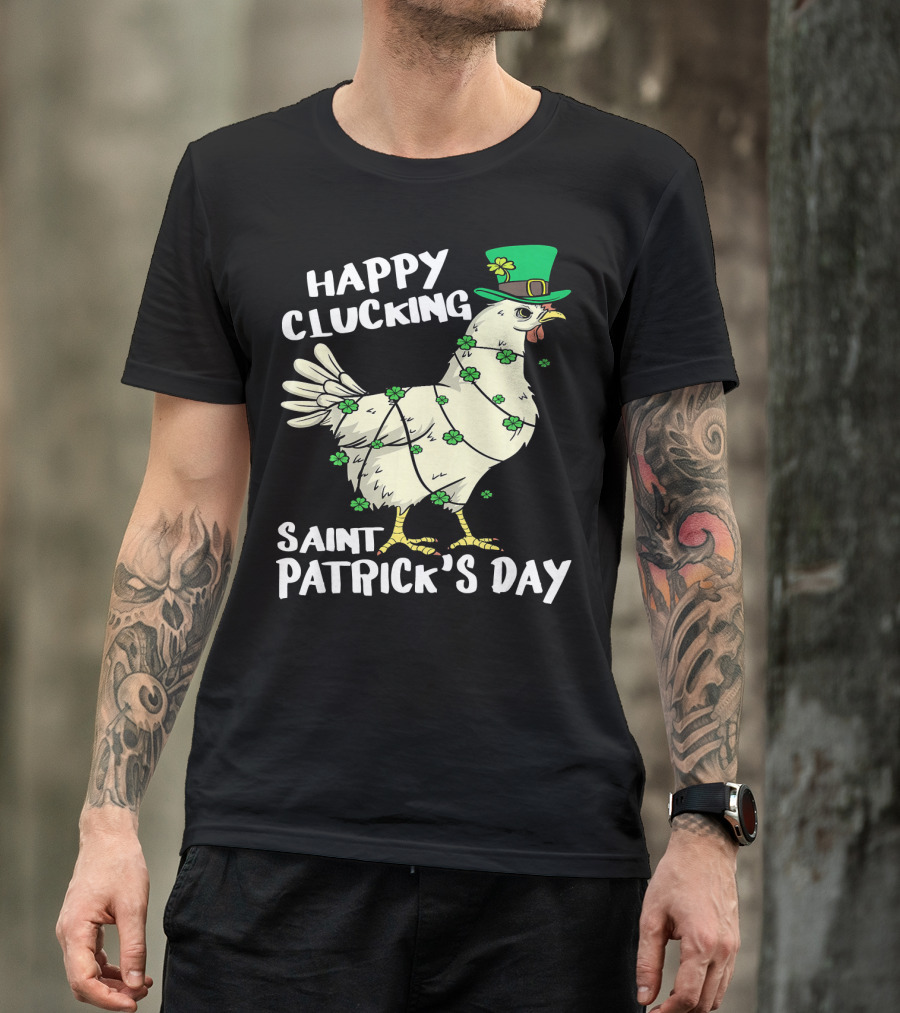 Happy Clucking Saint Patrick's Day Chicken With Shamrock Hat And Clover Adornments T-Shirt
