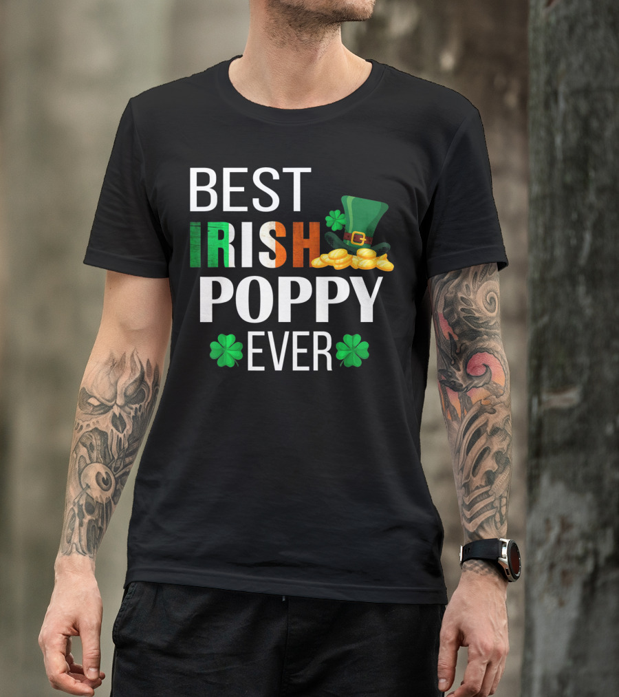 Best Irish Poppy Ever St. Patrick's Day Clover Gold Hat T-Shirt