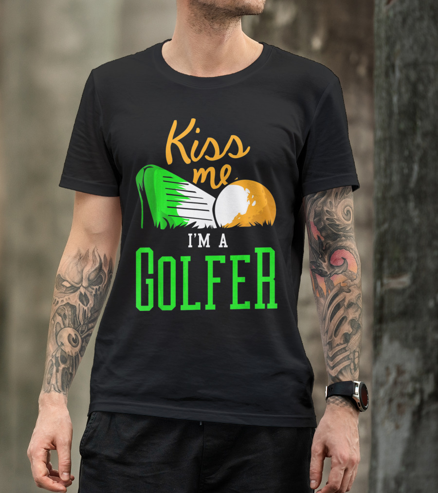 Kiss Me I'm A Golfer St. Patrick's Day T-Shirt
