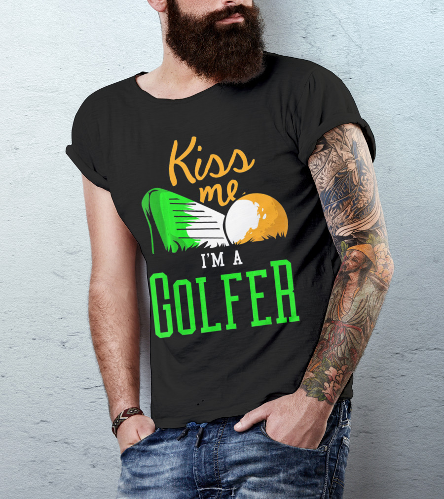 Kiss Me I'm A Golfer St. Patrick's Day T-Shirt