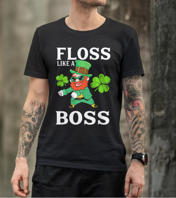 Floss Like A Boss St Patrick's Day Leprechaun T-Shirt