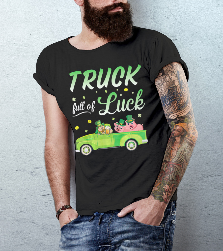 Truck Full Of Luck Leprechaun With Beer And Pigs T-Shirt