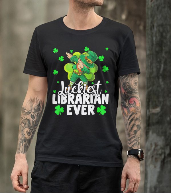 Luckiest Librarian Ever Dabbing Leprechaun Shamrocks T-Shirt