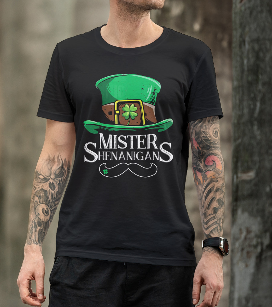 Mister Shenanigans St Patricks Hat With Clover And Mustache T-Shirt