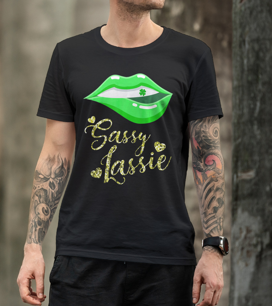 Sassy Lassie St Patricks Day Women Cute Lips Shamrock T-Shirt