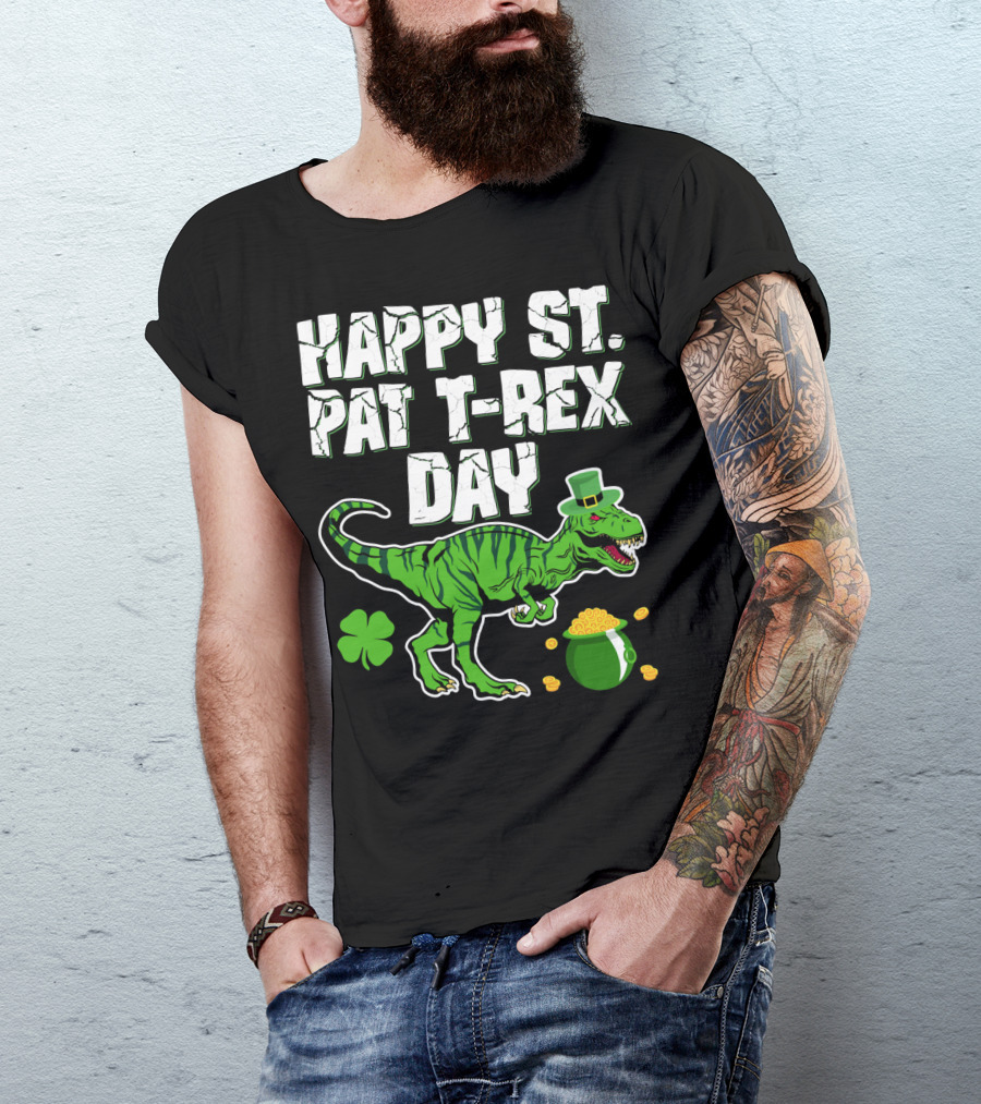 Happy St. Pat T-Rex Day Saint Patricks T-Shirt