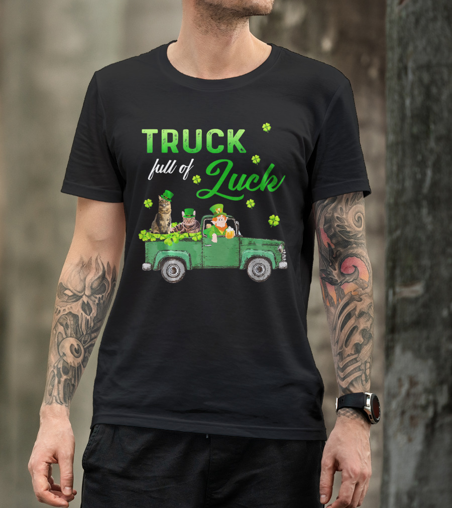 Truck Full Of Luck Cats Leprechaun Shamrocks T-Shirt