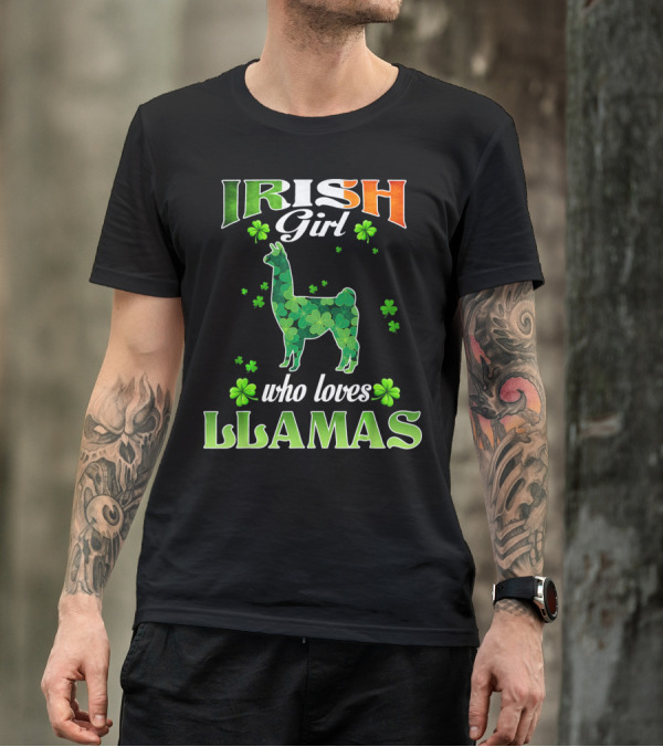 Irish Girl Who Loves Llamas With Shamrocks St Patricks Day T-Shirt
