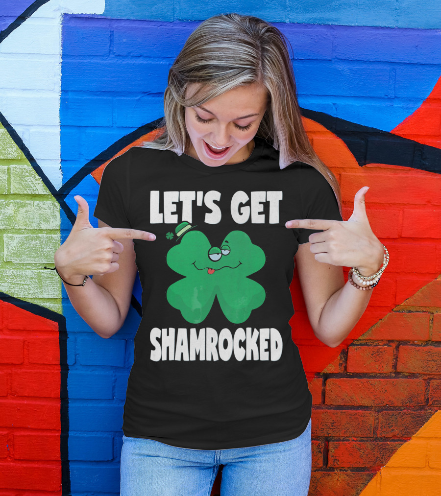 LET'S GET SHAMROCKED FUNNY RETRO ST PATRI SHAMROCK IMAGE T-Shirt