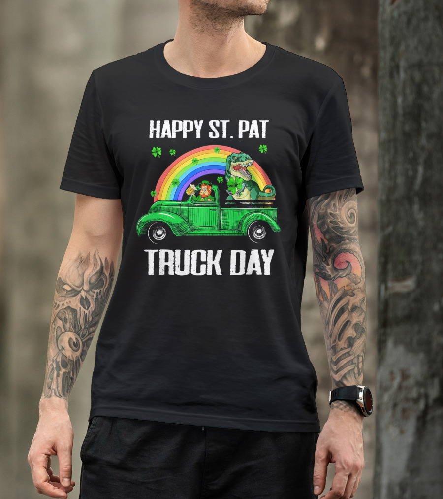Happy St Pat Truck Day Leprechaun Drivin Dinosaur Rainbow T-Shirt