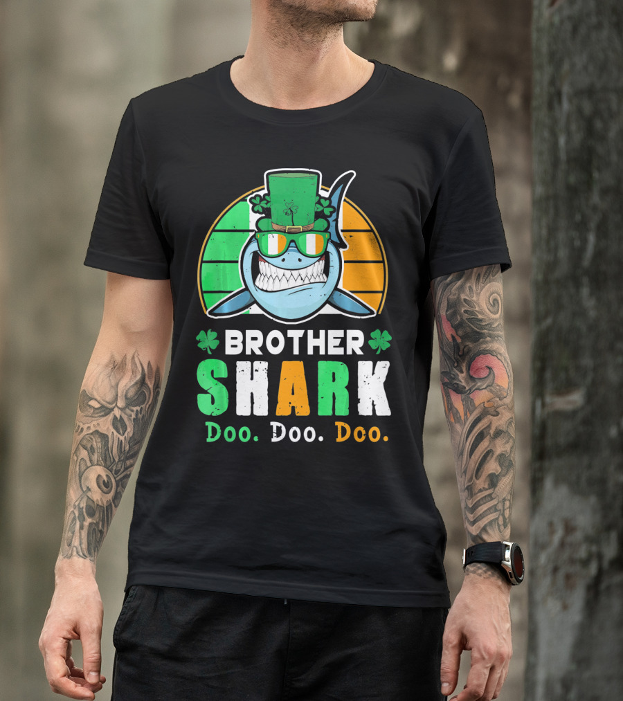 Brother Shark Doo Doo Doo Irish Ireland St Patricks T-Shirt