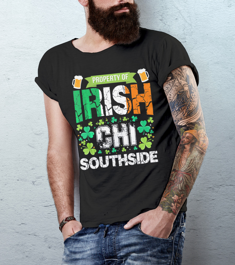 Property Of Irish CHI Southside T-Shirt