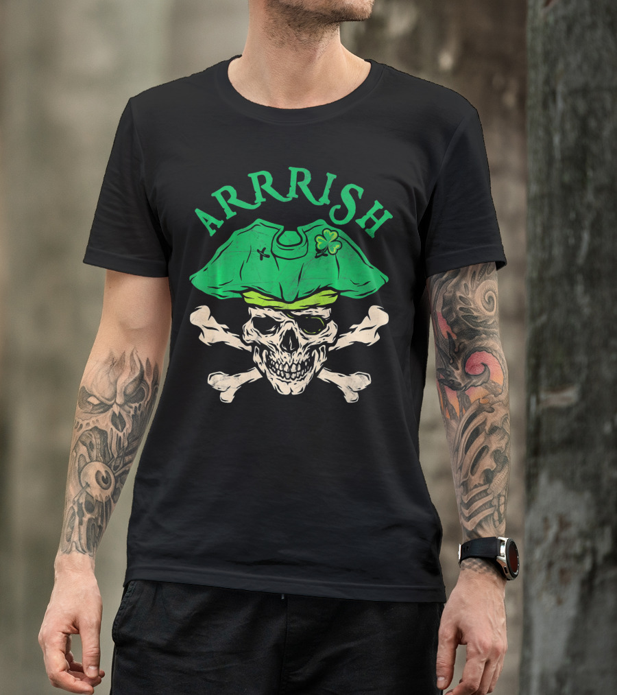ARRRISH Irish Pirate Skull With Shamrock And Crossbones Hat T-Shirt