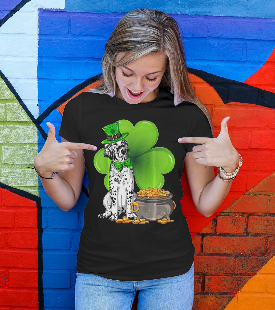 English Setter St Patricks Day Leprechaun Dog With Clover And Pot Of Gold T-Shirt