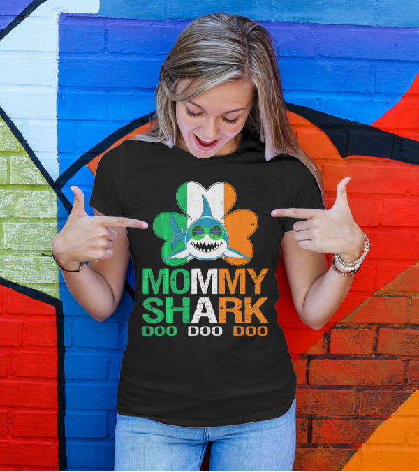 St Patricks Day Mommy Shark Doo Doo Doo Irish Shamrock T-Shirt