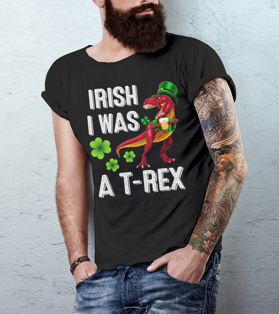 Irish I Was A T-Rex St Patricks Day Rex Irish Grawr T-Shirt