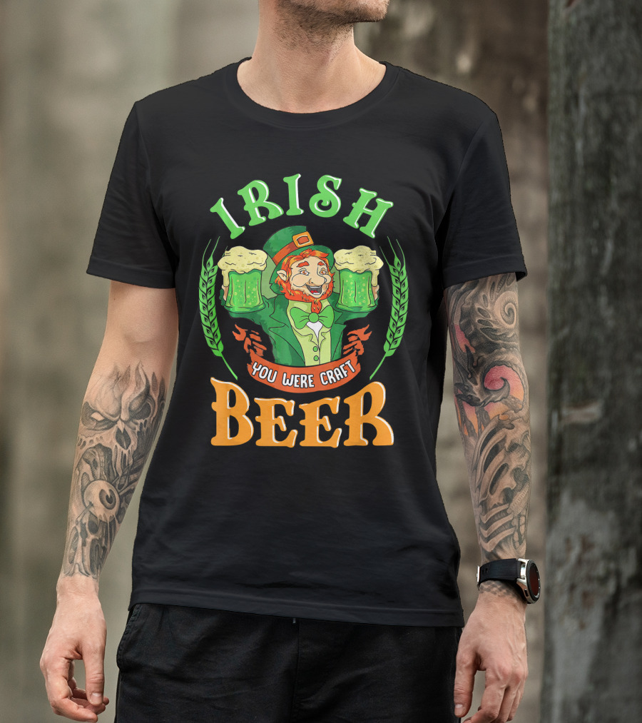 Irish You Were Craft Beer Green Leprechaun Cheers With Shamrocks T-Shirt