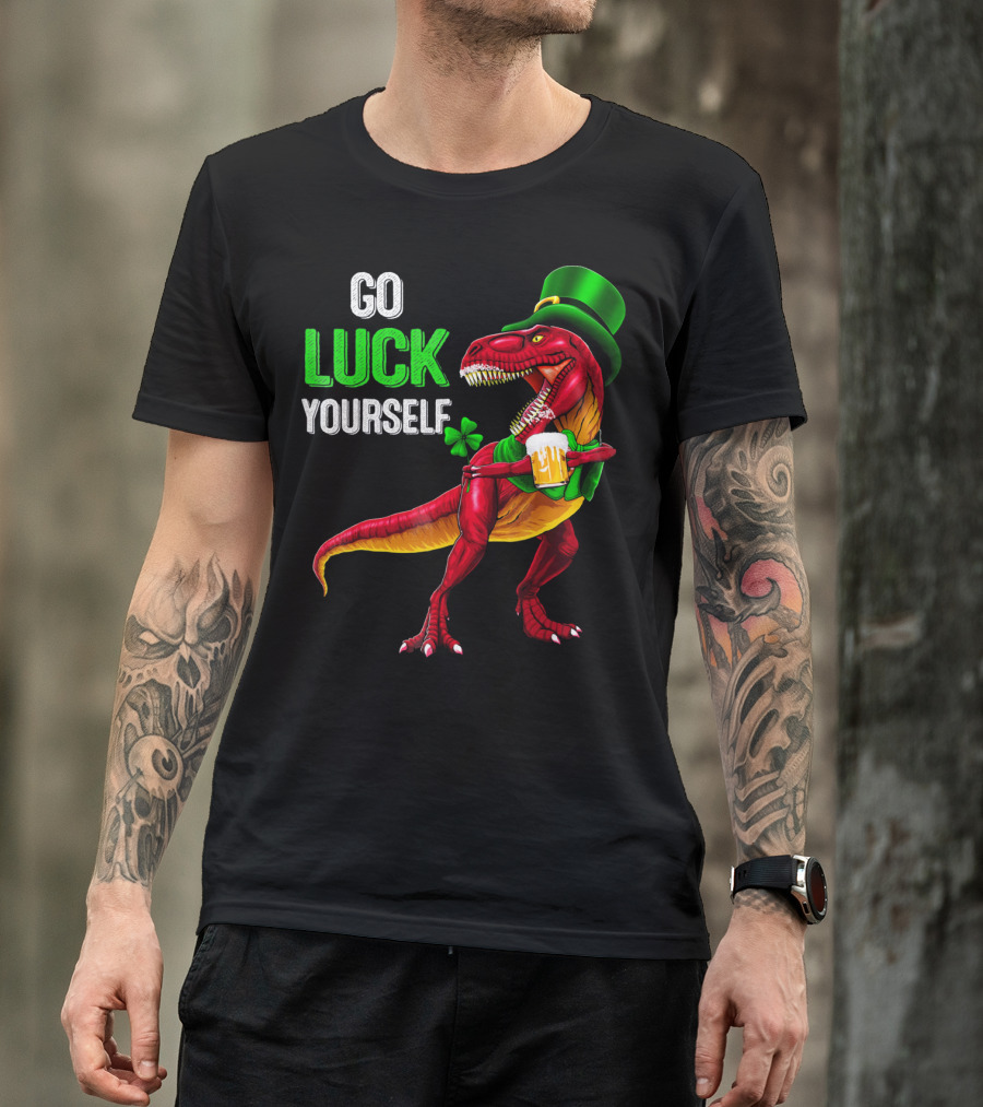 St Patricks Day Rex Go Luck Yourself Dinosaur Hat Beer T-Shirt
