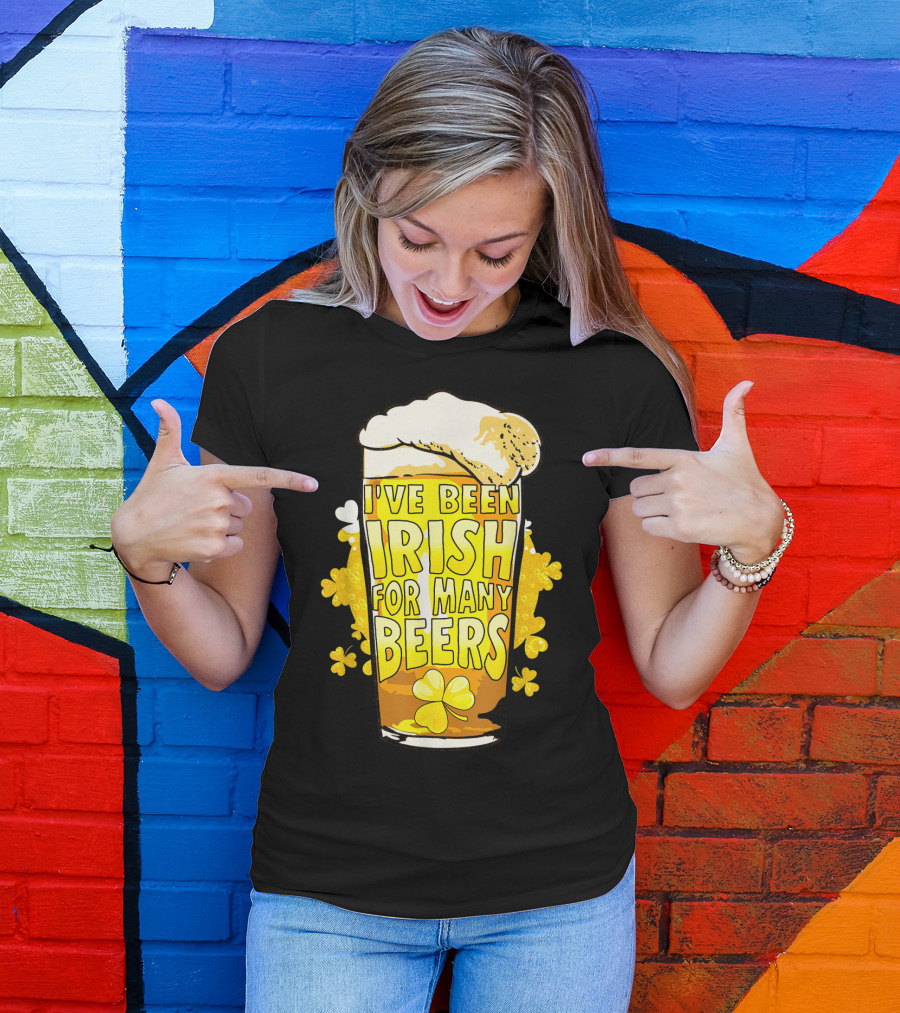 I've Been Irish For Many Beers St Patricks Day Mens Beer T-Shirt