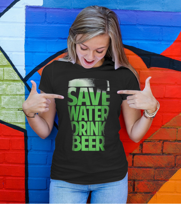 Save Water Drink Beer Funny St Pat Saint Patrick's Day Green Beer Glass T-Shirt
